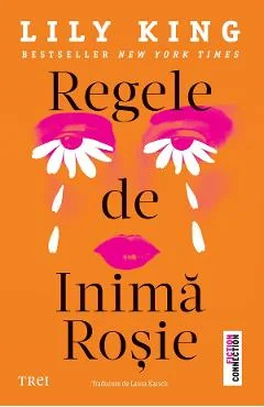 eBook Regele de Inima Rosie - Lily King