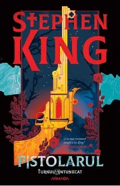 eBook Pistolarul. Seria Turnul Intunecat Vol.1 - Stephen King