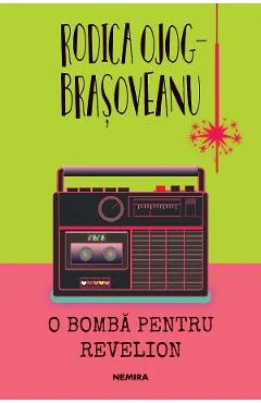 eBook O bomba pentru revelion - Rodica Ojog-Brasoveanu