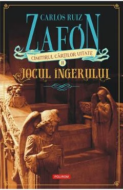 eBook Jocul ingerului - Carlos Ruiz Zafon