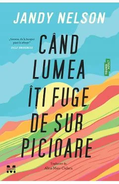 eBook Cand lumea iti fuge de sub picioare - Jandy Nelson