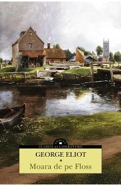 eBook Moara de pe Floss - George Eliot