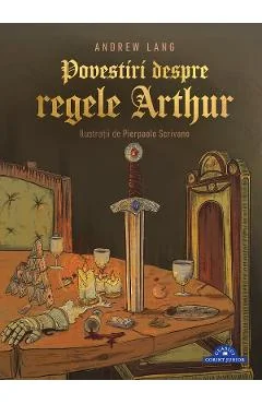 eBook Povestiri despre regele Arthur - Andrew Lang