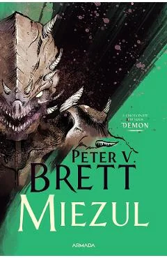 eBook Miezul. Seria Demon Vol.5 - Peter V. Brett
