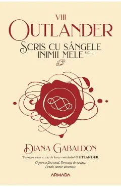 eBook Scris cu sangele inimii mele Vol.1. Seria Outlander. Partea 8 - Diana Gabaldon