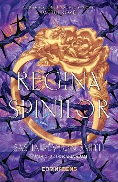 eBook Regina spinilor. Seria Pactul Rozei Vol.2 - Sasha Peyton Smith