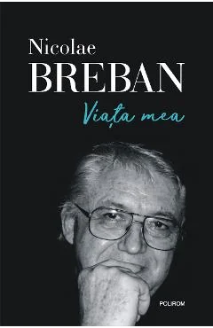 Ebook Viața Mea - Nicolae Breban