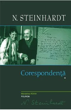 Ebook Corespondenta Vol. 1 - N. Steinhardt