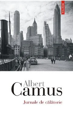 Ebook Jurnale De Călătorie - Albert Camus