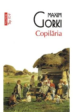 Ebook Copilaria - Maxim Gorki