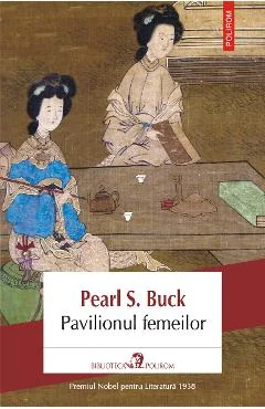 Ebook Pavilionul Femeilor - Pearl S. Buck