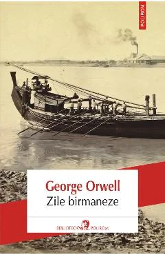 Ebook Zile Birmaneze - George Orwell