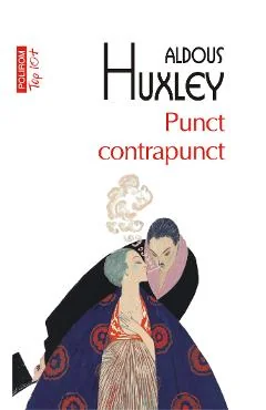 Ebook Punct Contrapunct - Aldous Huxley