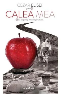 Ebook Calea Mea - Cezar Elisei