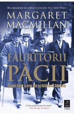 Ebook Fauritorii Pacii. Sase Luni Care Au Schimbat Lumea