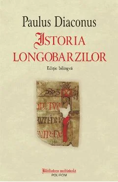 Ebook Istoria Longobarzilor - Paulus Diaconus