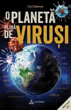 Ebook O Planeta Plina De Virusi Ed. 2021 - Carl Zimmer