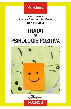 Ebook Tratat De Psihologie Pozitiva - Daniel (Coord.) David