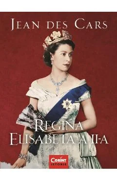 Ebook Regina Elisabeta A II-A - Jean Des Cars