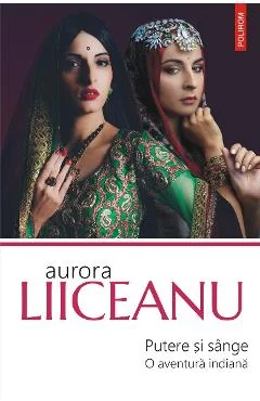 Ebook Putere Și Sânge O Aventură Indiană
