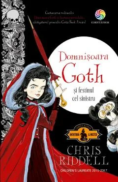 Ebook Domnisoara Goth Si Festinul Cel Sinistru - Chris Riddell