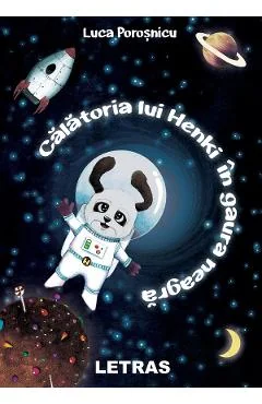 Ebook Calatoria Lui Henki In Gaura Neagra - Luca Porosnicu