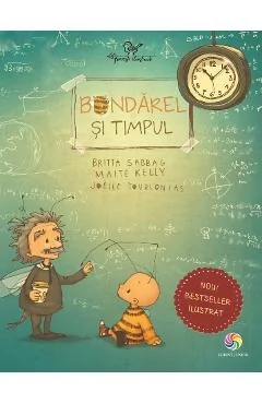 Ebook Bondarel Si Timpul - Britta Sabbag, Maite Kelly