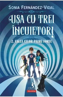 Ebook Usa Cu Trei Incuietori Vol. 2: Calea Celor Patru Forte