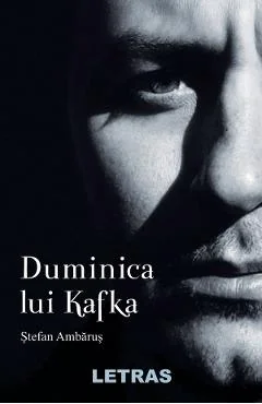 Ebook Duminica Lui Kafka - Stefan Ambarus
