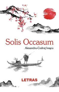 Ebook Solis Occasum - Alexandru-Codrut Ivascu