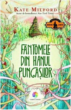 Ebook Fantomele Din Hanul Pungasilor - Kate Milford