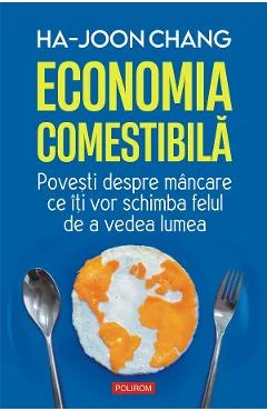Ebook Economia Comestibilă - Ha Joon Chang