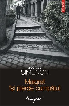 Ebook Maigret Isi Pierde Cumpatul
