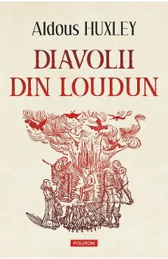 Ebook Diavolii Din Loudun - Aldous Huxley