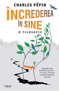 Ebook Increderea În Sine. O Filosofie - Charles Pepin