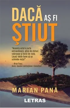 Ebook Daca As Fi Stiut - Marian Pana