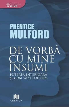 Ebook De Vorba Cu Mine Insumi - Prentice Mulford