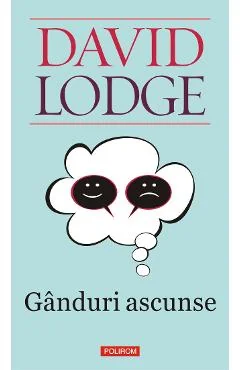 Ebook Ganduri Ascunse - David Lodge