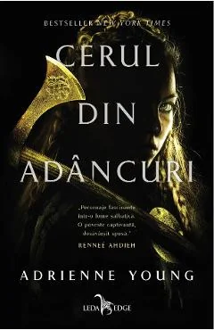 Ebook Cerul Din Adancuri - Adrienne Young
