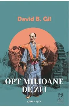 Ebook Opt Milioane De Zei - David B. Gil