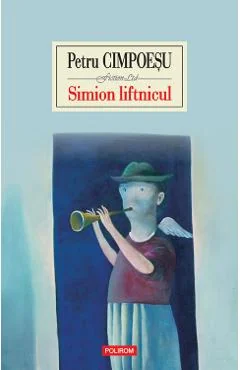Ebook Simion Liftnicul - Petru Ciompoiesu
