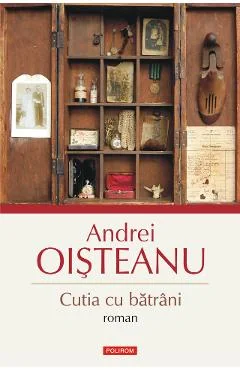 Ebook Cutia Cu Bătrâni - Andrei Oisteanu