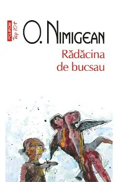Ebook Radacina De Bucsau - O. Nimigean