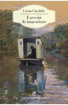 Ebook Exercitii De Imaturitate - Livius Ciocarlie