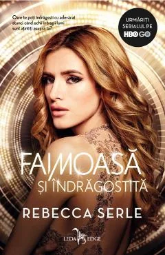 Ebook Faimoasa Și Îndrăgostită - Rebecca Serle