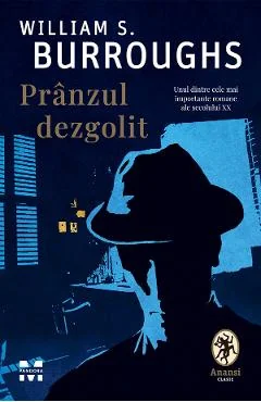 Ebook Prânzul Dezgolit - William S. Burroughs