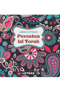 Ebook Povestea Lui Torab - Gabriela Petrescu