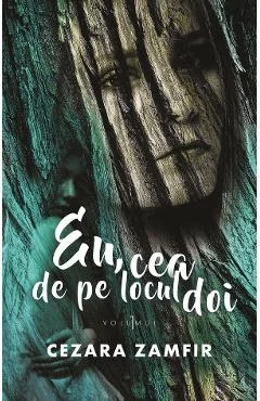 Ebook Eu, Cea De Pe Locul Doi. Vol. 1 - Cezara Zamfir