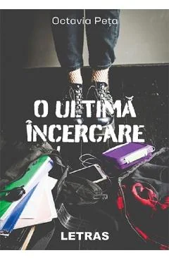 Ebook O Ultima Incercare - Octavia Peta