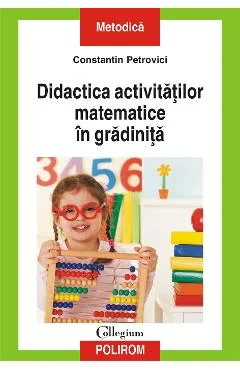 Ebook Didactica Activitatilor Matematice In Gradinita - Constantin Petrovici